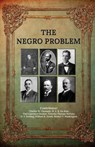 The Negro Problem - W. E. B. Du Bois ; Paul Laurence Dunbar - 9781636521657