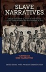 SLAVE NARRATIVES VOLUME XII OHIO NARRATIVES - Wp Administration - 9781636522265