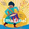 Imagine! Rhymes of Hope to Shout Together - Bruno Tognolini - 9781636550145