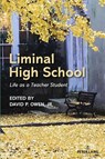 Liminal High School - David Owen - 9781636676548