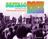 Buffalo Rock: The story of the 1970 Eatonville Rock Festival - Diane Mettler - 9781636841106