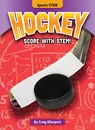 Hockey: Score with Stem! - Craig Ellenport - 9781636911854