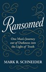 Ransomed - Mark R. Schneider - 9781636989655