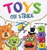 Toys On Strike - Jennifer Jones - 9781637318874