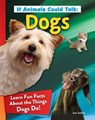 If Animals Could Talk: Dogs - Ann Tatlock - 9781637414538