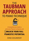 Golandsky, E: Taubman Approach to Piano Technique: A Compreh - Edna Golandsky - 9781637557433