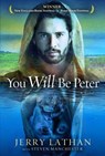 You Will Be Peter - Jerry Lathan ; Steven Manchester - 9781637633472
