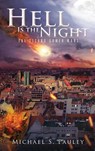Hell Is the Night - Michael S Pauley - 9781637670149