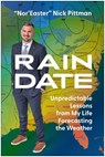 Rain Date - Nick Pittman - 9781637748381