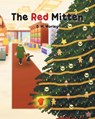 The Red Mitten - D. M. Worley - 9781637841235