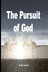 The Pursuit of God - A W Tozer - 9781638233213