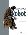Build Your Own Robot - Marwan Alsabbagh - 9781638354369