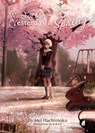Wait For Me Yesterday in Spring (Light Novel) - Mei Hachimoku - 9781638584094