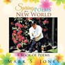 Spring Poems for a New World - JONES,  Mark - 9781638712596