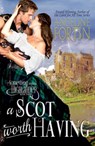 A Scot Worth Having - Angeline Fortin - 9781638770121