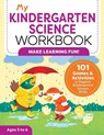 My Kindergarten Science Workbook - Kevin Kurtz - 9781638781424