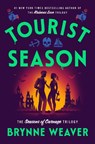 Tourist Season - Brynne Weaver - 9781638932109