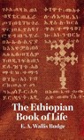 Ethiopian Book Of Life Hardcover - By Wallis Budge - 9781639233410