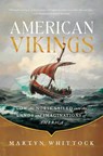 American Vikings - Martyn Whittock - 9781639367849