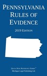 Pennsylvania Rules of Evidence; 2019 Edition - Michigan Legal Publishing Ltd - 9781640020559