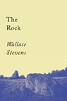 The Rock: Poems - Wallace Stevens - 9781640093942