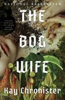 Chronister, K: Bog Wife - Kay Chronister - 9781640096622