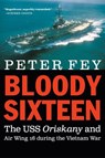 Bloody Sixteen - Peter Fey - 9781640123106