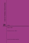 Code of Federal Regulations Title 29, Labor, Parts 1926, 2020 - Nara - 9781640248519