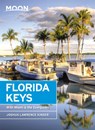 Moon Florida Keys (Fourth Edition) - Joshua Lawrence Kinser - 9781640498600