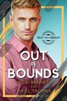 Out of Bounds Volume 1 - Nicki Bennett ; Ariel Tachna - 9781640808027