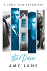 The Driver - Amy Lane - 9781641082617