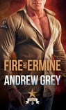 Fire and Ermine - Andrew Grey - 9781641085342