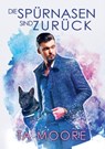 Die Spurnasen Sind Zuruck - TA Moore - 9781641085441