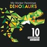 My Sticker Paintings: Dinosaurs - Clorophyl Editions - 9781641241861