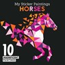 My Sticker Paintings: Horses - Clorophyl Editions - 9781641241878