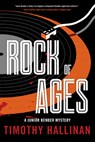 Rock Of Ages - Timothy Hallinan - 9781641292184