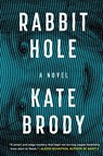 Rabbit Hole - Kate Brody - 9781641294874