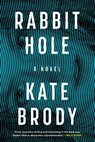 Rabbit Hole - Kate Brody - 9781641294881