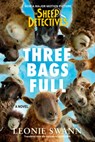 Three Bags Full (the Sheep Detectives Movie Tie-In Edition): A Sheep Detective Story - Leonie Swann - 9781641299084