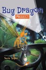 The Bug Dragon Project - TAYLOR,  Suzie - 9781641366106