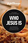 Who Jesus Is: A Bible Study on the "I Am" Statements of Christ - The Navigators - 9781641585279