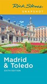 Rick Steves Snapshot Madrid & Toledo (Sixth Edition) - STEVES,  Rick - 9781641713283