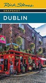 Rick Steves Snapshot Dublin - Rick Steves ; Pat O'Connor - 9781641715287