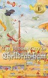 The Hidden City of Chelldrah-ham - VON CLINKERHOFFEN,  Stephan - 9781642048360