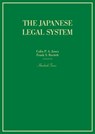 The Japanese Legal System - Colin P. A. Jones ; Frank S. Ravitch - 9781642425376