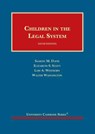 Children in the Legal System - Samuel M. Davis ; Elizabeth S. Scott ; Lois A. Weithorn ; Walter Wadlington - 9781642426649