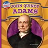 John Quincy Adams: The 6th President - BAILEY,  Diane - 9781642808247