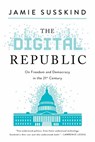 DIGITAL REPUBLIC - Jamie Susskind - 9781643139012