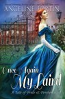 Once Again, My Laird - Angeline Fortin - 9781643160870