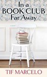 In a Book Club Far Away - MARCELO,  Tif - 9781643588971